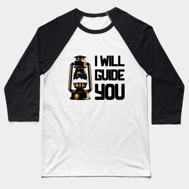 I Will Guide You Baseball T-Shirt by M2M
